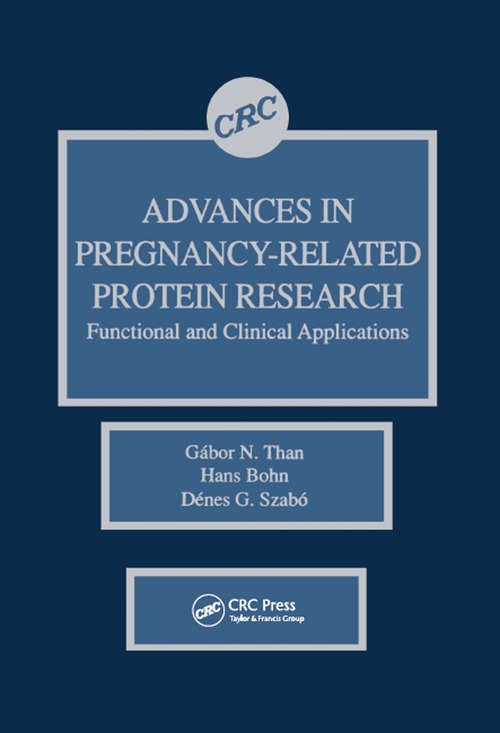 Book cover of Advances in Pregnancy-Related Protein Research Functional and Clinical Applications