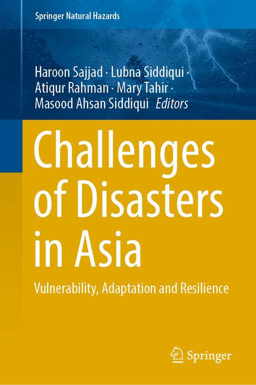 Book cover of Challenges of Disasters in Asia: Vulnerability, Adaptation and Resilience (1st ed. 2022) (Springer Natural Hazards)