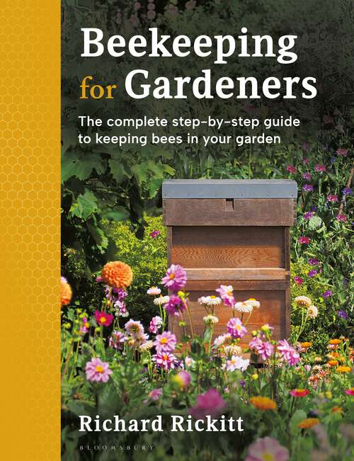 Book cover of Beekeeping for Gardeners: The complete step-by-step guide to keeping bees in your garden