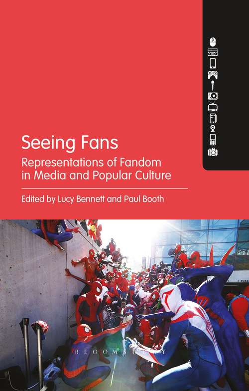 Book cover of Seeing Fans: Representations of Fandom in Media and Popular Culture