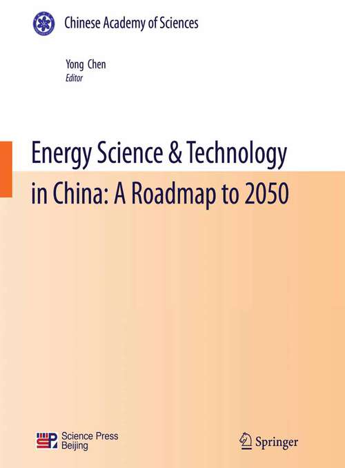 Book cover of Energy Science & Technology in China: A Roadmap to 2050 (2010)