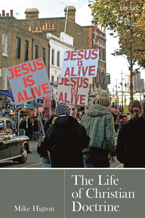 Book cover of The Life of Christian Doctrine