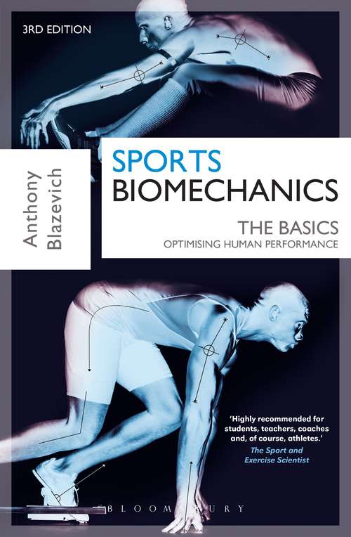 Book cover of Sports Biomechanics: The Basics: Optimising Human Performance