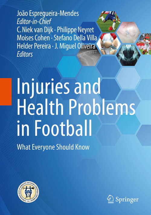 Book cover of Injuries and Health Problems in Football: What Everyone Should Know