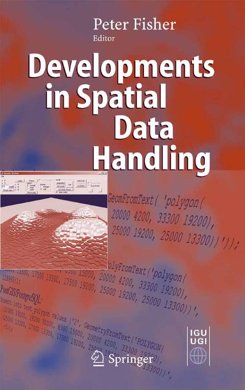 Book cover of Developments in Spatial Data Handling: 11th International Symposium on Spatial Data Handling (2005)