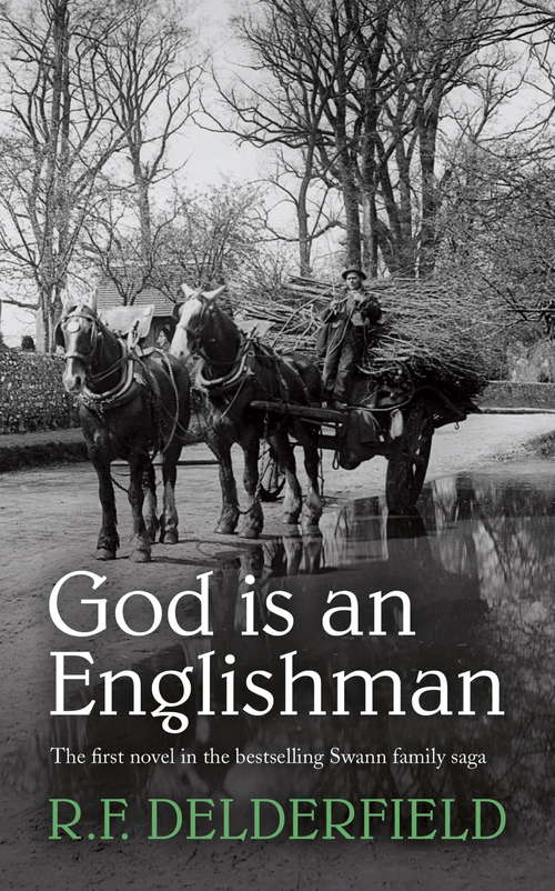 Book cover of God is an Englishman (The Swann family saga #1)