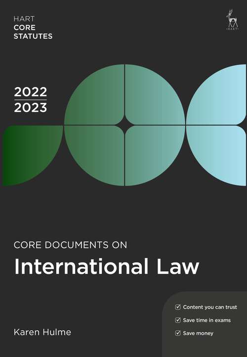 Book cover of Core Documents on International Law 2022-23 (Hart Core Statutes)