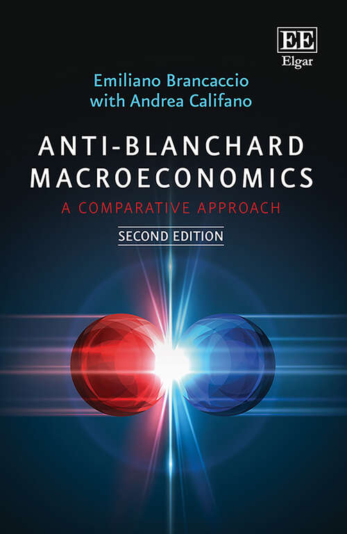 Book cover of Anti-Blanchard Macroeconomics: A Comparative Approach