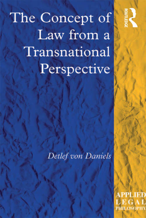 Book cover of The Concept of Law from a Transnational Perspective (Applied Legal Philosophy)