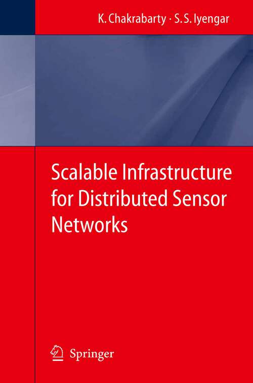 Book cover of Scalable Infrastructure for Distributed Sensor Networks (2005)