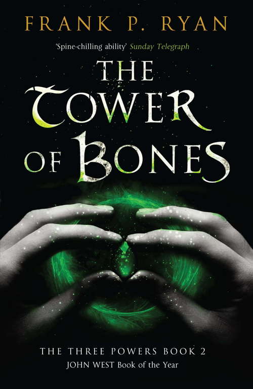 Book cover of The Tower of Bones: The Three Powers Book 2 (The Three Powers Quartet #2)
