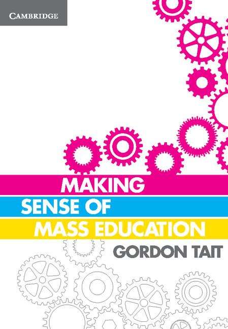 Book cover of Making Sense of Mass Education (PDF)
