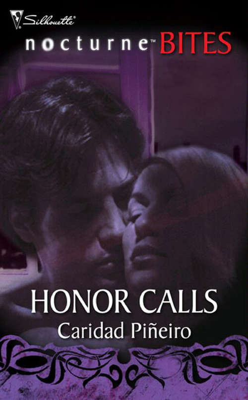 Book cover of Honor Calls (ePub First edition) (Mills And Boon Nocturne Bites Ser.)