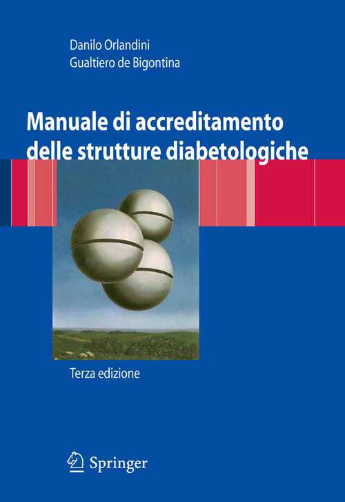 Book cover of Manuale di accreditamento delle strutture diabetologiche (3a ed. 2007)