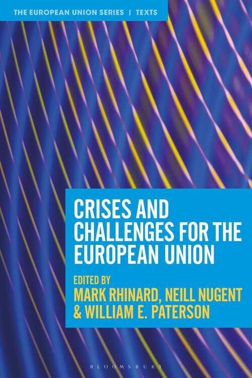 Book cover of Crises and Challenges for the European Union (The European Union Series)