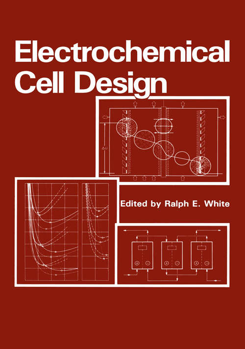 Book cover of Electrochemical Cell Design: (pdf) (1984)