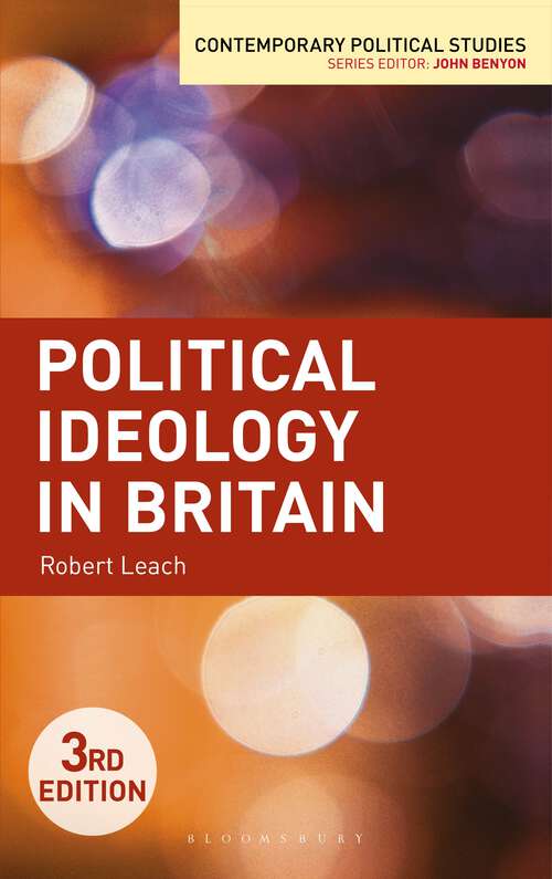 Book cover of Political Ideology in Britain (3rd ed. 2015) (Contemporary Political Studies)