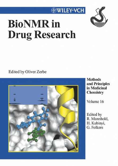 Book cover of BioNMR in Drug Research (Methods and Principles in Medicinal Chemistry #16)