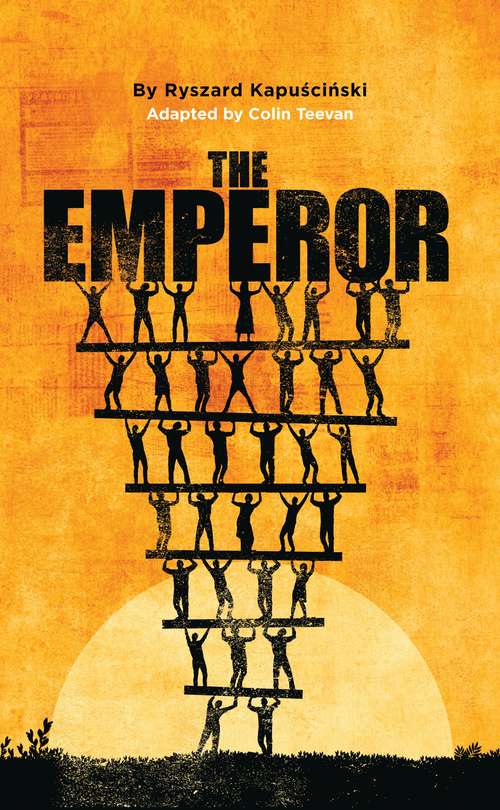 Book cover of The Emperor (Oberon Modern Plays)
