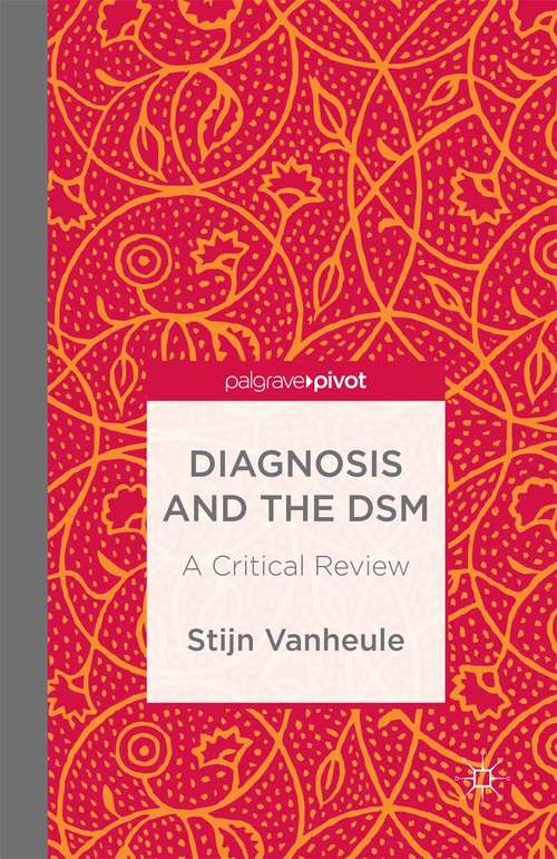 Book cover of Diagnosis and the DSM: A Critical Review (2014)