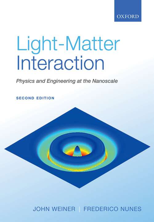 Book cover of Light-Matter Interaction: Physics and Engineering at the Nanoscale