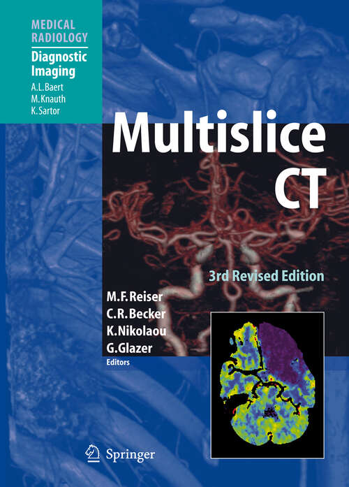 Book cover of Multislice CT (3rd, rev. ed. 2009) (Medical Radiology)