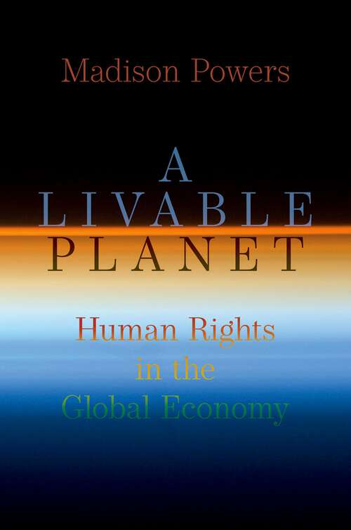 Book cover of A Livable Planet: Human Rights in the Global Economy