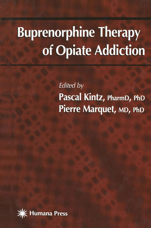 Book cover of Buprenorphine Therapy of Opiate Addiction (2002) (Forensic Science and Medicine)