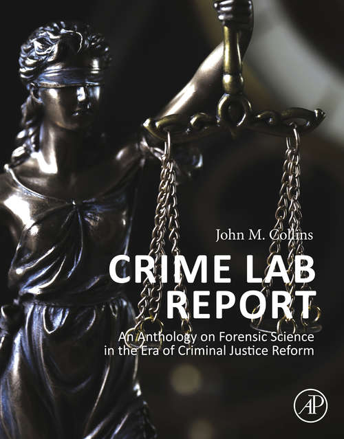 Book cover of Crime Lab Report: An Anthology on Forensic Science in the Era of Criminal Justice Reform