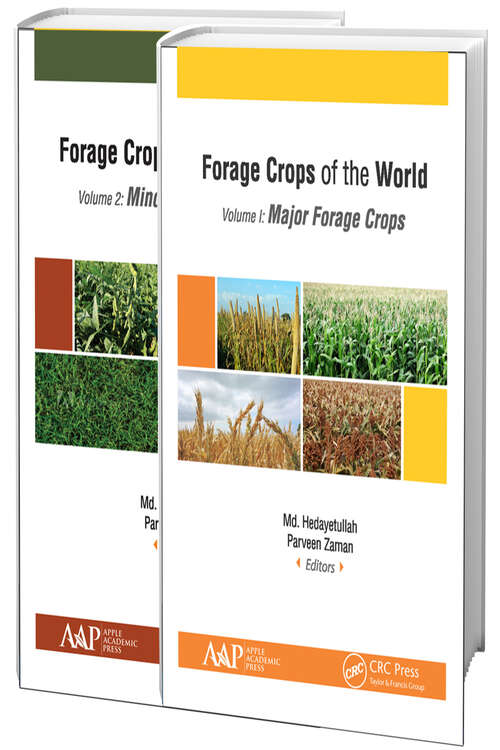 Book cover of Forage Crops of the World, 2-volume set: Volume I: Major Forage Crops; Volume II: Minor Forage Crops