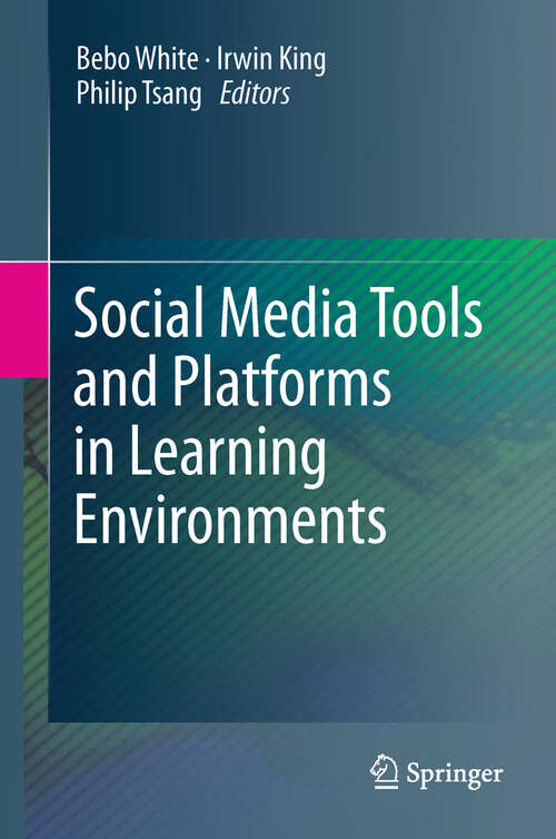 Book cover of Social Media Tools and Platforms in Learning Environments (2011)