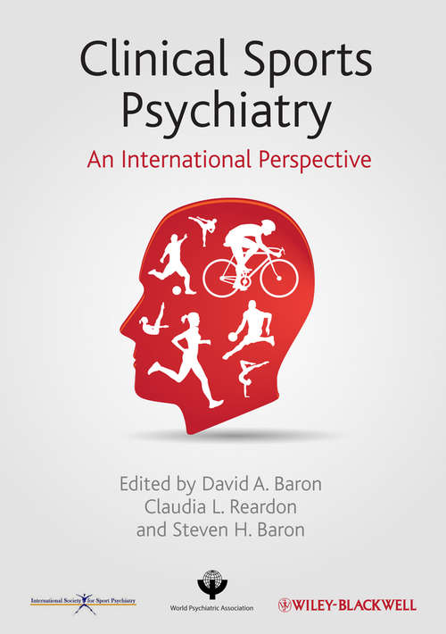 Book cover of Clinical Sports Psychiatry: An International Perspective