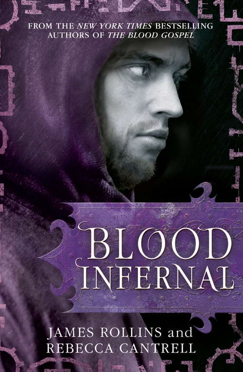 Book cover of Blood Infernal (Blood Gospel Book III #3)