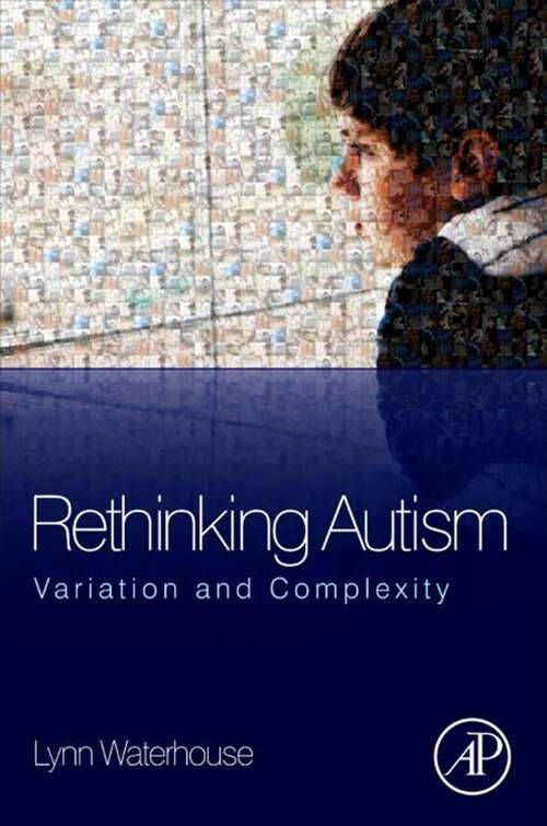 Book cover of Rethinking Autism: Variation and Complexity