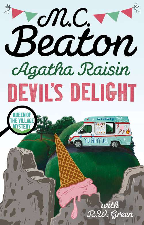 Book cover of Agatha Raisin: the latest cosy crime novel from the bestselling author
