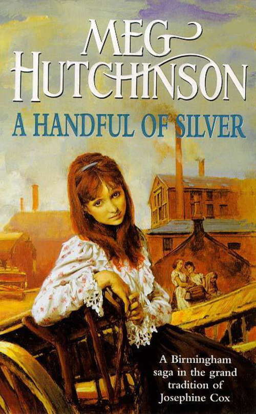 Book cover of A Handful of Silver: A Handful Of Silver