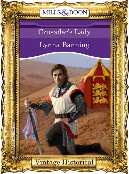 Book cover of Crusader's Lady (ePub First edition) (Mills And Boon Historical Ser.)