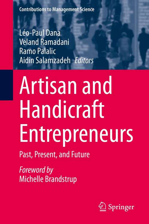 Book cover of Artisan and Handicraft Entrepreneurs: Past, Present, and Future (1st ed. 2022) (Contributions to Management Science)