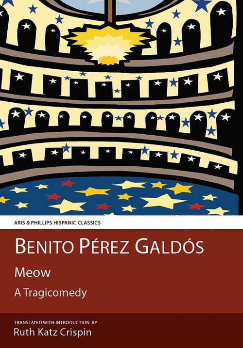 Book cover of Galdos: Meow (Aris & Phillips Hispanic Classics)