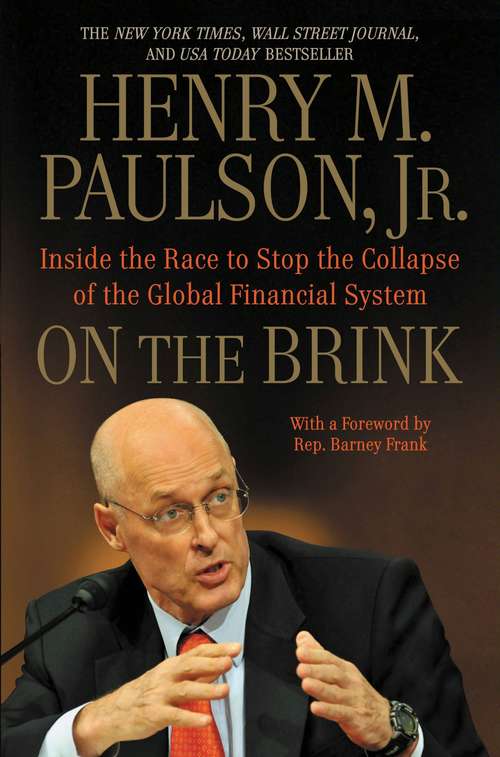 Book cover of On the Brink: Inside the Race to Stop the Collapse of the Global Financial System -- With Original New Material on the Five Year Anniversary of the Financial Crisis