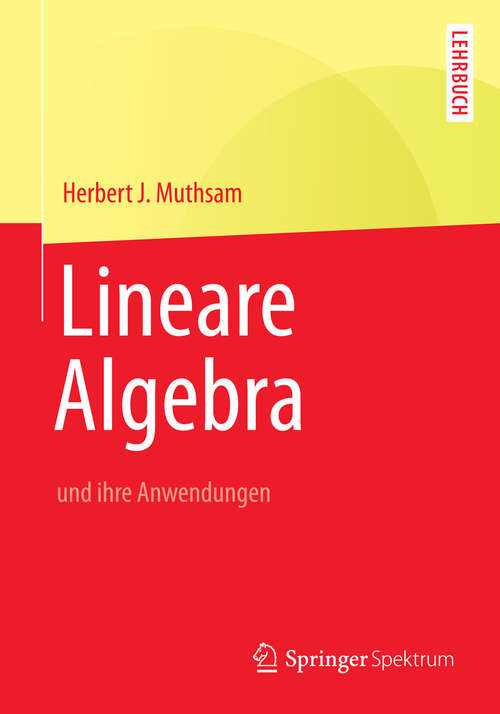 Book cover of Lineare Algebra: und ihre Anwendungen (1. Aufl. 2006)