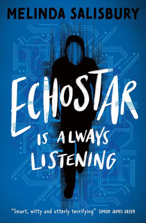 Book cover of Echostar: Is Always Listening