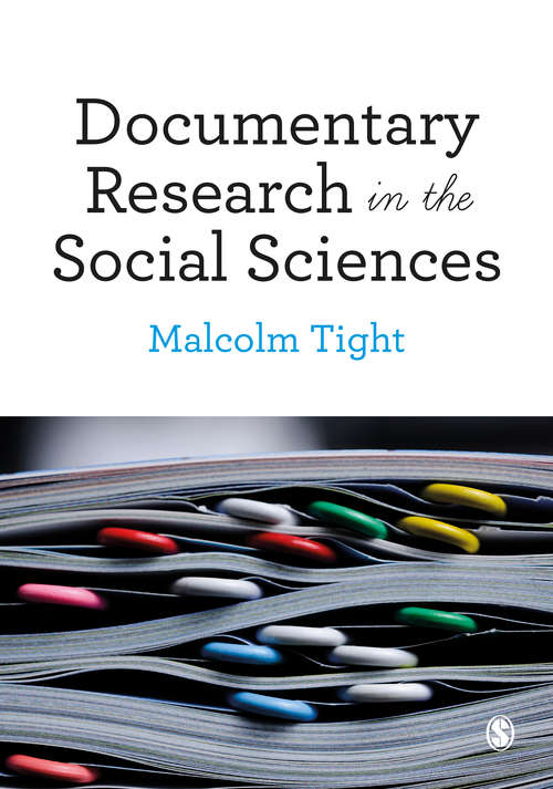Book cover of Documentary Research in the Social Sciences