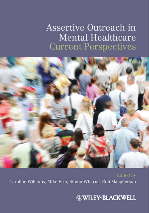 Book cover of Assertive Outreach in Mental Healthcare: Current Perspectives