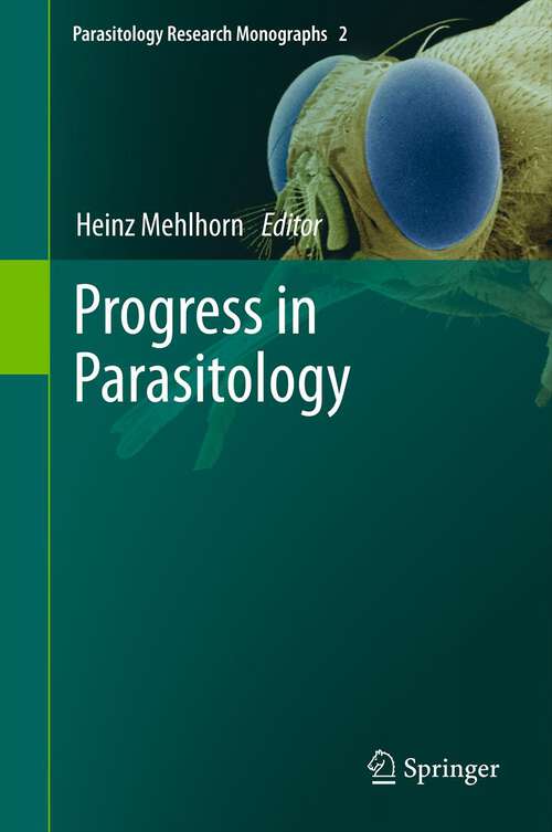 Book cover of Progress in Parasitology (2011) (Parasitology Research Monographs #2)