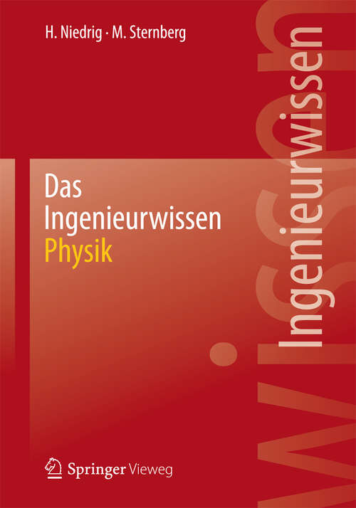 Book cover of Das Ingenieurwissen: Physik (2014)