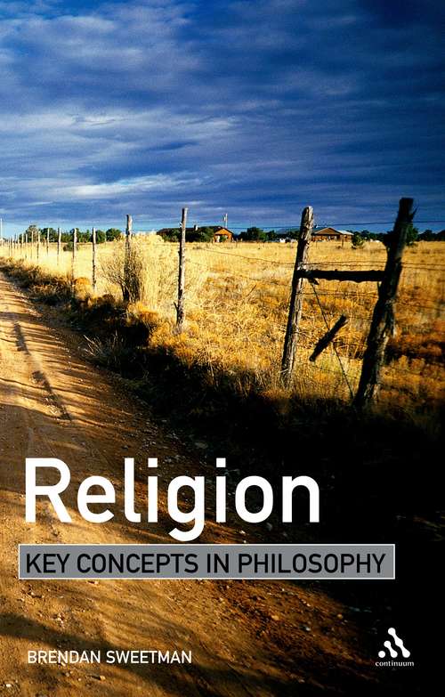 Book cover of Religion: Key Concepts in Philosophy (Key Concepts in Philosophy)