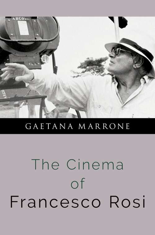 Book cover of CINEMA OF FRANCESCO ROSI C