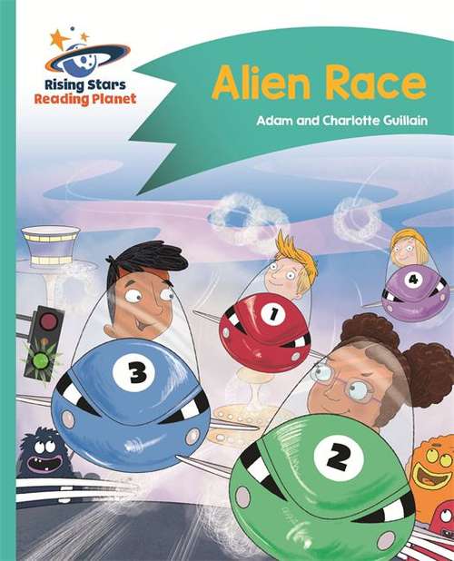 Book cover of Alien Race (Rising Stars Reading Planet Ser.)