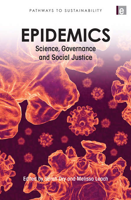 Book cover of Epidemics: "Science, Governance and Social Justice"